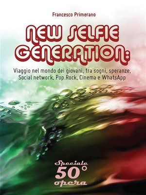 cover image of NEW SELFIE GENERATION